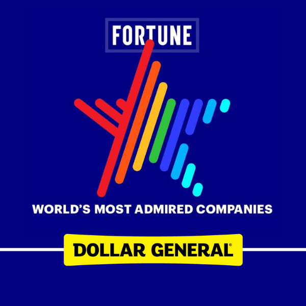 Dollar General Recognized on Fortune's Most Admired Companies List