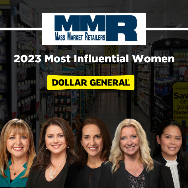 Mass Market Retailer Recognizes Five DG Leaders on 2023 Most Influential Women List